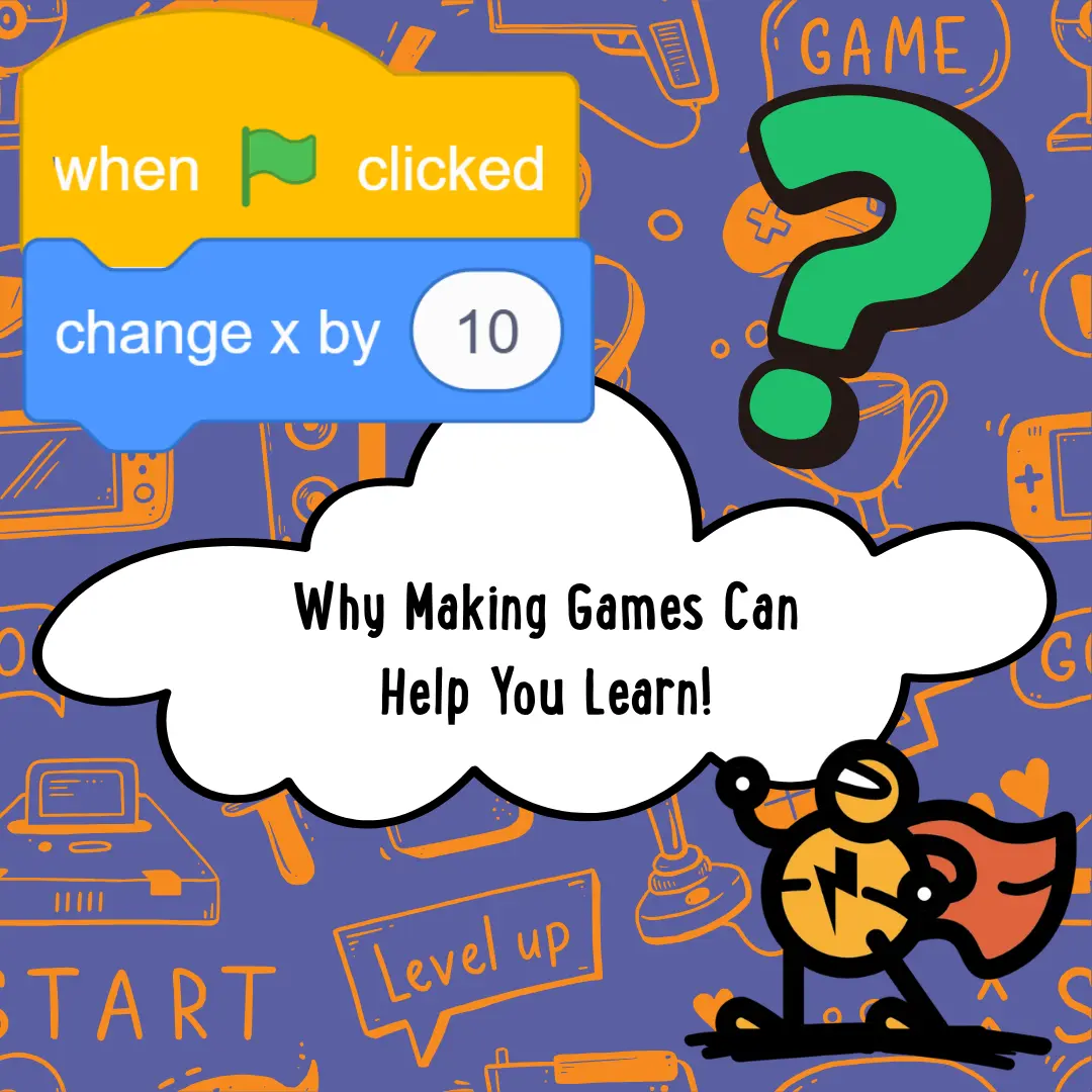 Why you should make your own games