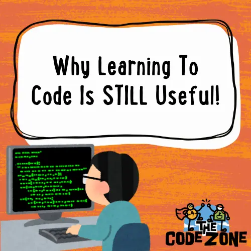 Is learning to code still useful now that AI can write it?